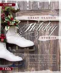 Great Classic Holiday Stories : Nine Unabridged Short Stories