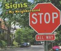 Signs in My Neighborhood (My Neighborhood)