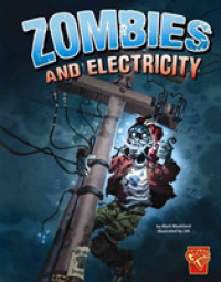 Monster Science Zombies and Electricity