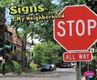 Signs in My Neighborhood (My Neighborhood)