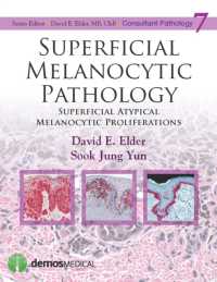 Superficial Melanocytic Pathology (Consultant Pathology)