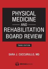 Physical Medicine and Rehabilitation Board Review （3RD）