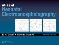 新生児EEGアトラス（第４版）<br>Atlas of Neonatal Electroencephalography （4TH）