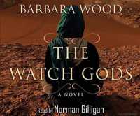 The Watch Gods (11-Volume Set) : Library Edition