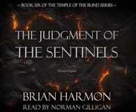 The Judgment of the Sentinels (8-Volume Set) (Temple of the Blind)