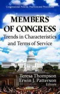 Members of Congress : Trends in Characteristics & Terms of Service