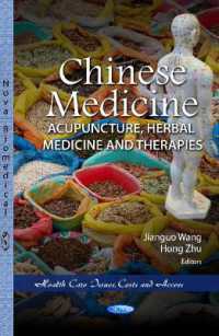 Chinese Medicine : Acupuncture, Herbal Medicine & Therapies -- Paperback / softback