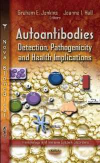 Autoantibodies : Detection, Pathogenicity & Health Implications -- Hardback