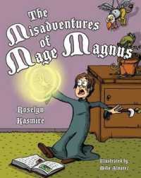 Misadventures of Mage Magnus