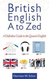 British English from a to Zed : A Definitive Guide to the Queen's English