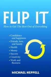 Flip It : How to Get the Best Out of Everything （2ND）