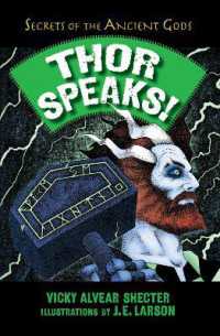Thor Speaks! : A Guide to the Realms by the Norse God of Thunder (Secrets of the Ancient Gods)