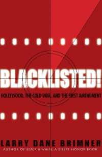 Blacklisted! : Hollywood, the Cold War, and the First Amendment