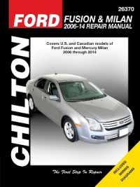 Ford Fusion & Mercury Milan (Chilton) : 2006-14