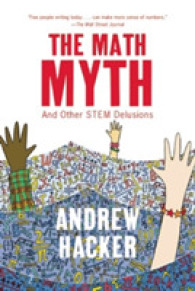 The Math Myth and Other Stem Delusions