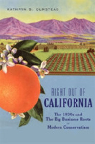 Right Out of California : The 1930s and the Big Business Roots of Modern Conservatism