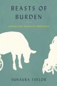 『荷を引く獣たち：動物の解放と障害者の解放』（原書）<br>Beasts of Burden : Animal and Disability Liberation
