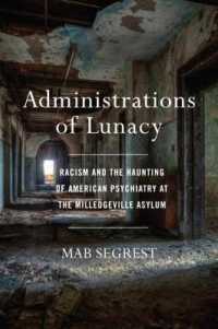 Administrations of Lunacy -- Hardback