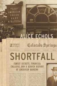 Shortfall : Family Secrets, Financial Collapse, and a Hidden History of American Banking -- Hardback