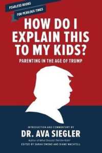 How Do I Explain This to My Kids? : Parenting in the Age of Trump