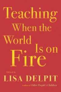 Teaching When the World Is on Fire
