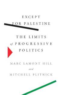 Except for Palestine : The Limits of Progressive Politics