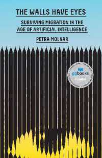 The Walls Have Eyes : Surviving Migration in the Age of Artificial Intelligence