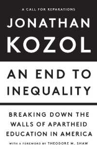 An End to Inequality : Breaking Down the Walls of Apartheid Education in America