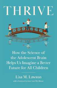 Thrive : How We Can Use Brain Science to Better Serve Adolescents
