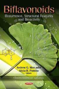 Biflavonoids : Occurence, Structural Features & Bioactivity -- Paperback / softback