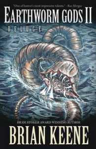 Earthworm Gods II : Deluge