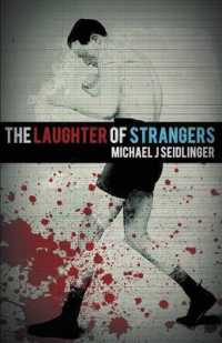 The Laughter of Strangers