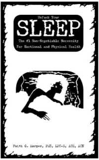 Unf#ck Your Sleep : The #1 Non-Negotiable Necessity for Emotional and Physical Health (5 Minute Therapy) （SEW PMPLT）