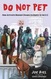 Do Not Pet : How Activists Brought Disability Rights to the U.S. (Do Not Pet)