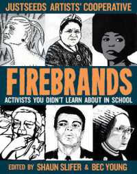 Firebrands : Portraits of Activists You Never Learned about in School （2ND）