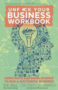 Unfuck Your Business Workbook : Using Math and Brain Science to Run a Successful Business