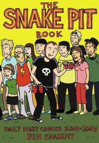 The Snakepit Book : Daily Diary Comics 2001-2003