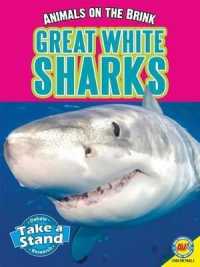 Great White Sharks (Animals on the Brink)