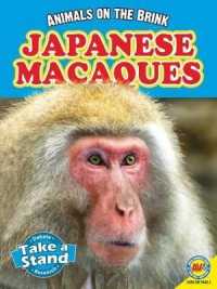 Japanese Macaques (Animals on the Brink)