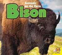 Bison (Animals on the Farm (Hardcover)) （Library Binding）