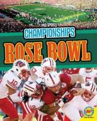 Rose Bowl (Pro Sports Championships) （Library Binding）