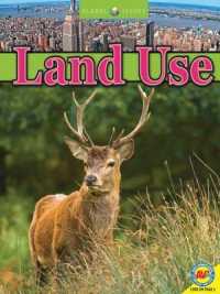 Land Use (Global Issues) （Library Binding）