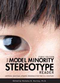 The Model Minority Stereotype Reader : Critical and Challenging Readings for the 21st Century