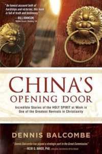 China's Opening Door : Incredible Stories of the Holy Spirit's Work in the Underground Church