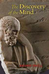 The Discovery of the Mind : The Greek Origins of European Thought