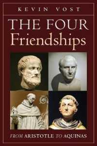 The Four Friendships : From Aristotle to Aquinas