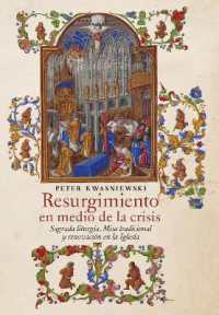 Resurgimiento en medio de la crisis : Sagrada liturgia, Misa tradicional y renovación en la Iglesia (Spanish edition)