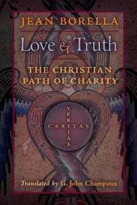 Love and Truth : The Christian Path of Charity