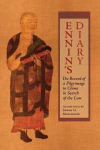 Ennin's Diary : The Record of a Pilgrimage to China in Search of the Law