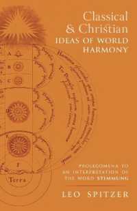Classical and Christian Ideas of World Harmony : Prolegomena to an Interpretation of the Word Stimmung
